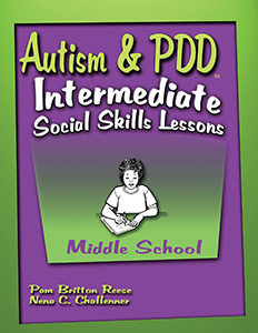 Autism & PDD Intermediate Social Skills Lessons: Middle School-E-Book